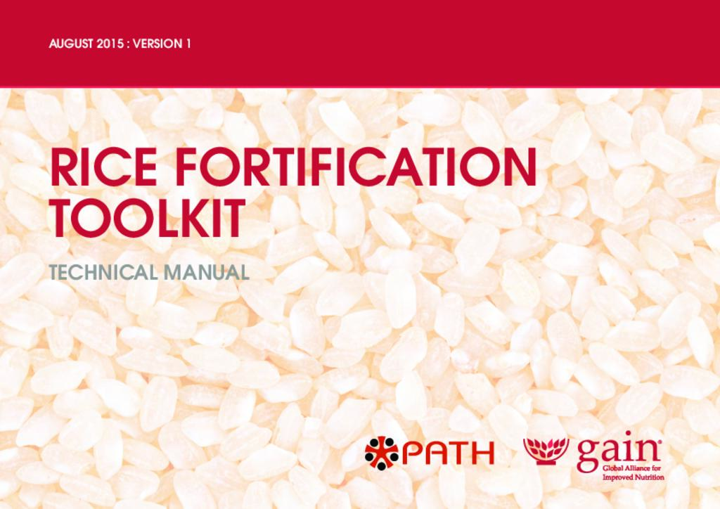 Rice fortification toolkit: technical manual