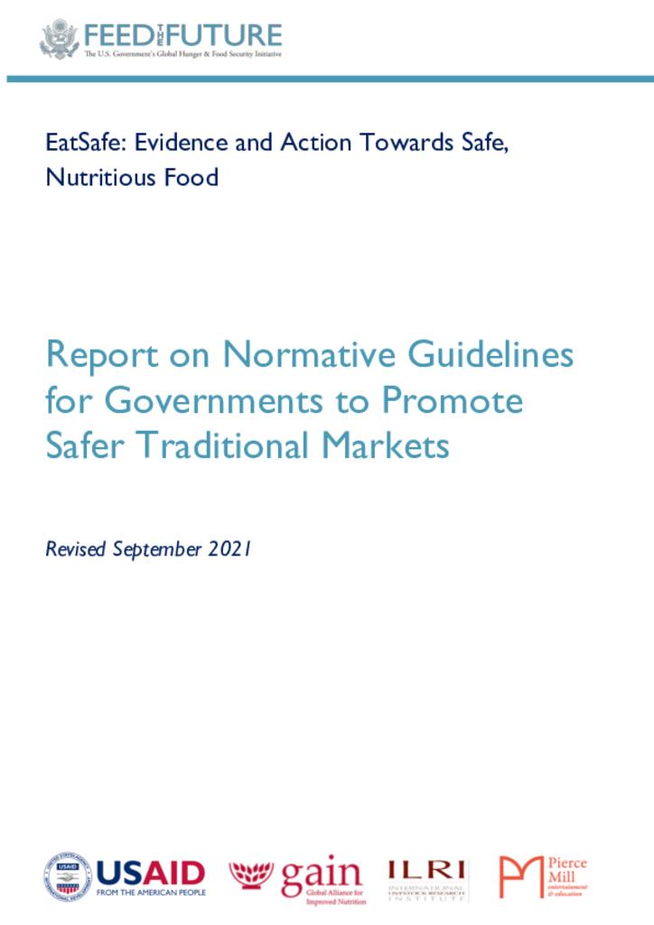Report on Normative Guidelines for Governments to Promote Safer Traditional Markets