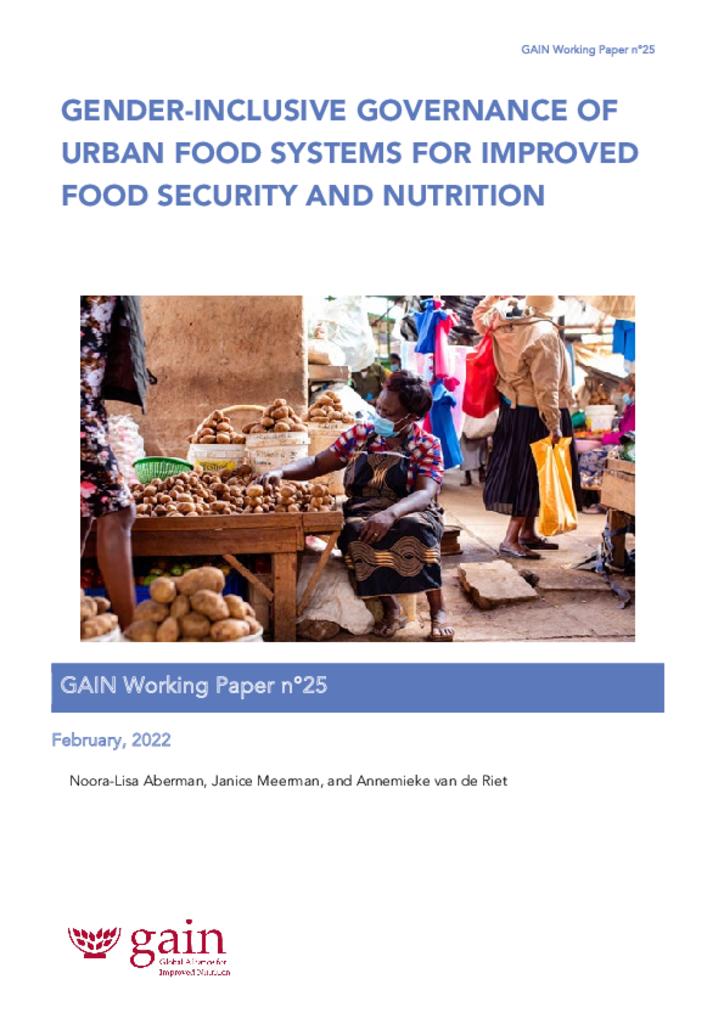 GAIN Working Paper Series 25 - Integrating Gender into the Governance of Urban Food…