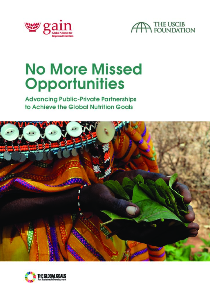 No more missed opportunities: advancing public-private partnerships to achieve the global nutrition goals