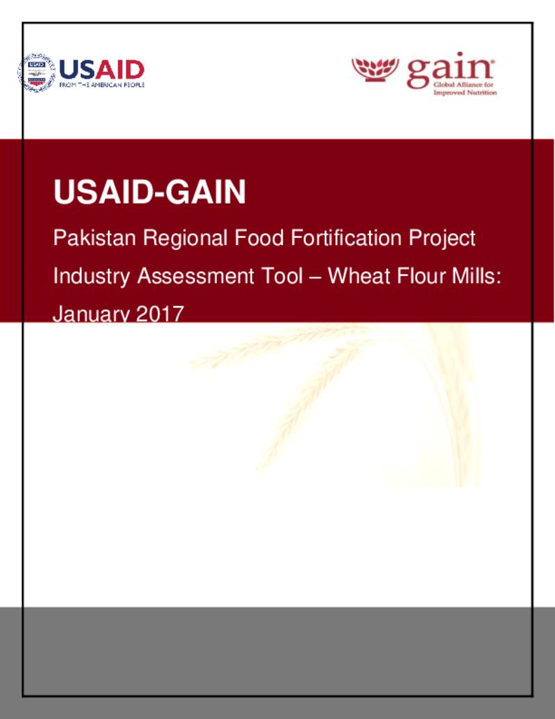 Pakistan regional food fortification project industry assessment tool - wheat flour mills