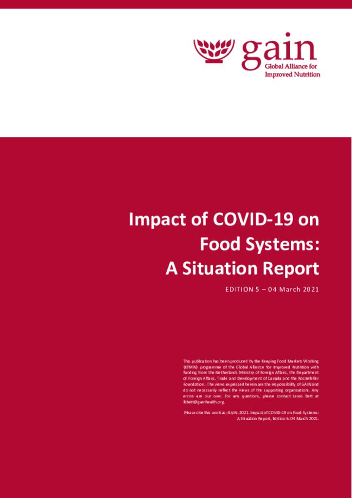 Impact of COVID-19 on Food Systems: A Situation Report V