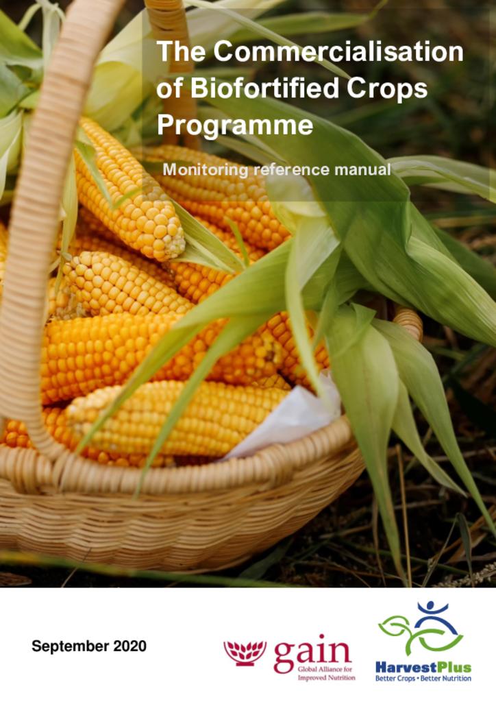The Commercialisation of Biofortified Crops Programme: Monitoring reference manual